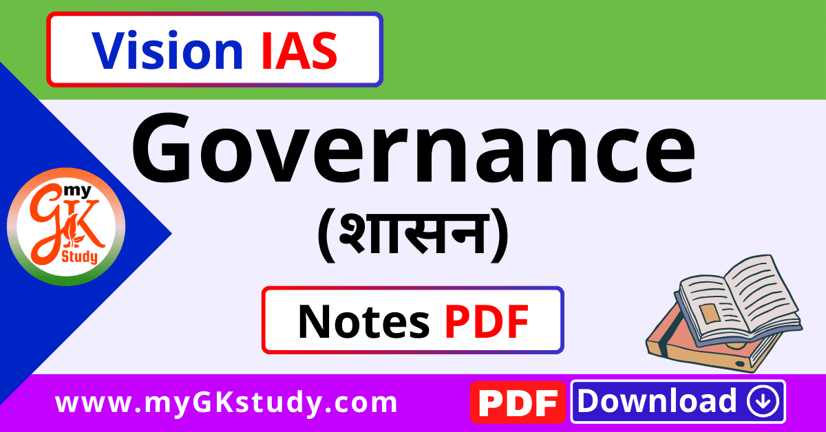 governance notes, governance notes pdf, vision ias governance notes pdf, governance notes for upsc, governance notes pdf download, governance notes for upsc pdf, governance notes in hindi, governance notes upsc, upsc governance notes,